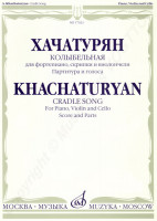 Aram Chatschaturyan Wiegenlied für Klavier, Violine und Cello