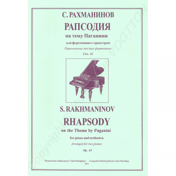 Sergej Rachmaninov Die Rhapsodie über ein Thema von Paganini für Klavier und Orchester